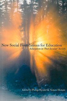 New Social Foundations for Educatio